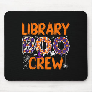 Library Boo Crew Librarians Book Lovers Ghost Hall Mouse Pad