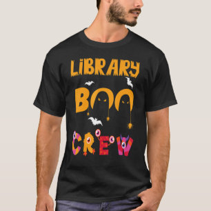 Library Boo Crew School Librarian Halloween Book T-Shirt