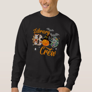 Library Boo Crew School Librarian Halloween Librar Sweatshirt
