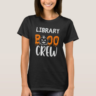 Library Boo Crew School Librarian Halloween Librar T-Shirt