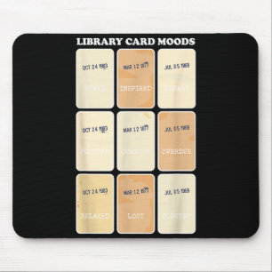 Library card moods vintage bookish reading funny mouse pad