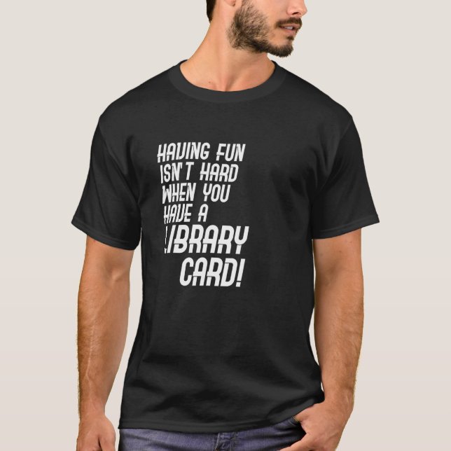 Library Card Profession Career Worker T-Shirt (Front)