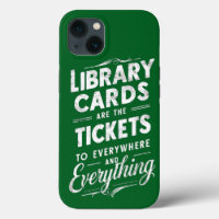Library Cards Are The Tickets To Everywhere  