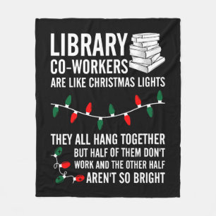 Library Coworkers Are Like Christmas Lights Fleece Blanket