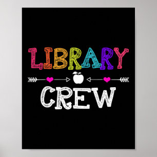 Library Crew Teacher Fun First Day of School Gift  Poster