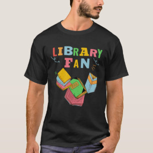 Library Fan Pun Themed Literature Boys and Girls T-Shirt