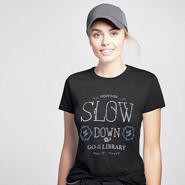 Library Happy Slow Life T-Shirt (Library Happy Slow Life T-Shirt)