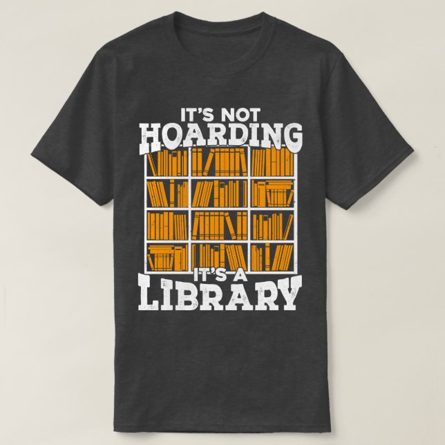 Library Reading Lover Librarian Gift T-Shirt (Design Front)