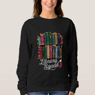 Library Squad Christmas Book Lovers Team Reading Sweatshirt