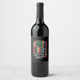 Library Squad Christmas Book Lovers Team Reading  Wine Label