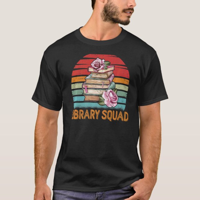 Library Squad Librarian Bookworm Book Reading  Vin T-Shirt (Front)