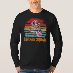 Library Squad Librarian Bookworm Book Reading Vin T-Shirt