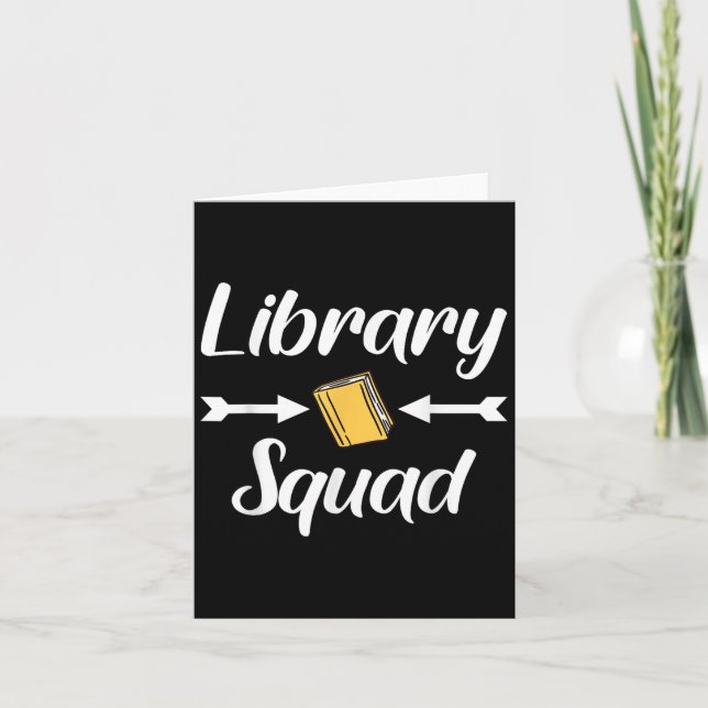 Library Squad Teacher Book Lovers Librarian Funny  Card (Front)
