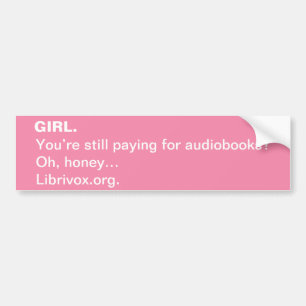 LibriVox GIRL.  Bumper Sticker