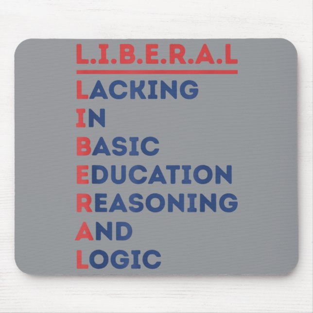 Libvibesl Lacking In Basic Education Reasoning And Mouse Pad (Front)