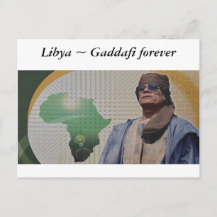 Libya ~ Gaddafi forever Postcard