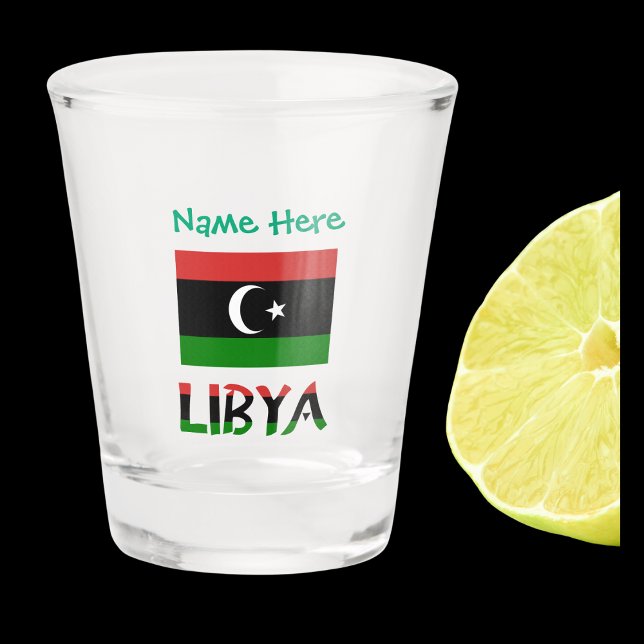Libya Libyan Flag Green Personalised  Shot Glass (Shot glass with Libyan flag and the word LIBYA below in colors of the flag. Add a name above.)