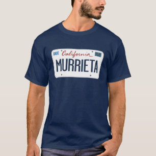 License Plate Murrieta California T Shirt