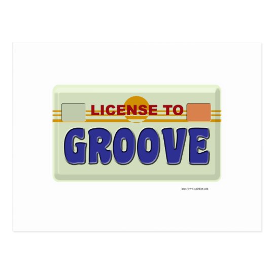 License To Groove Postcard