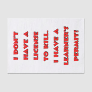 License to kill text tissue paper