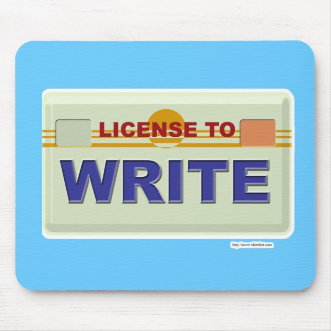 License To Write Mouse Pad (Front)