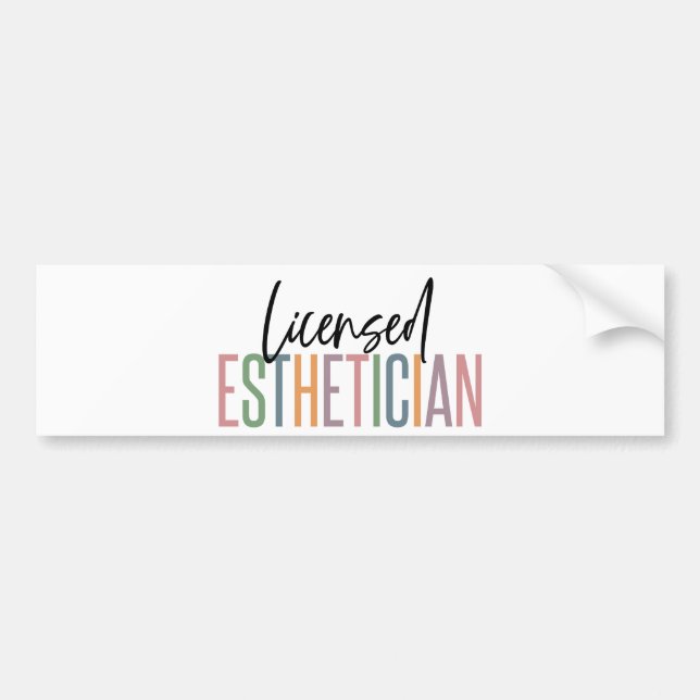 Licensed Aesthetician Cosmetologist Beautician Bumper Sticker (Front)
