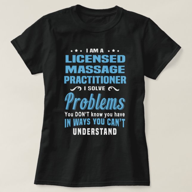 Licensed Massage Practitioner T-Shirt (Design Front)