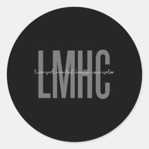 Licensed Mental Health Counsellor Lmhc _1  Classic Round Sticker