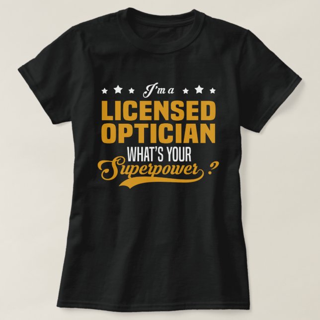 Licensed Optician T-Shirt (Design Front)