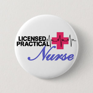 Licensed Practical Nurse 6 Cm Round Badge