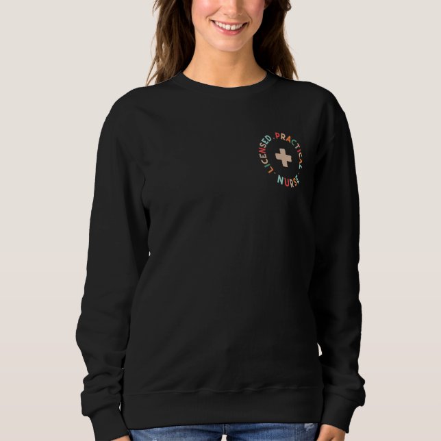 Licensed Practical Nurse Cute LPN Sweatshirt (Front)