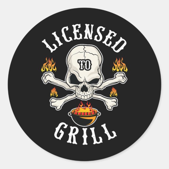 Licensed To Grill Bbq Gift For Men For Fathers Day Classic Round Sticker (Front)