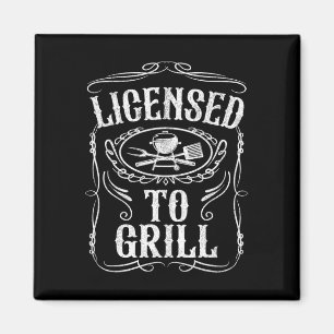 Licensed To Grill Funny Bbq Grilling Fathers Day D Magnet