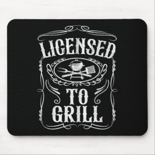 Licensed To Grill Funny Bbq Grilling Fathers Day D Mouse Pad