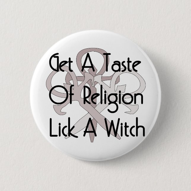 Lick A Witch 6 Cm Round Badge (Front)