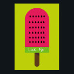 Lick me funny Pop Art popsicle fruity watermelon Poster<br><div class="desc">Lick Me cute funny slogan  with a cute pop art colourful bright illustration of a watermelon popsicle ice-block in pink and lime green. Happy and fruity !</div>