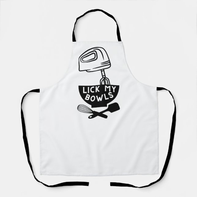 Lick My Bowls Apron (Front)