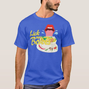 Lick My Bowls Food Chef Cooking Catering Culinary T-Shirt