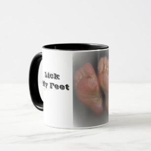 Lick My Feet Mug