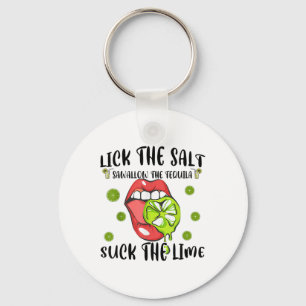 Lick Salt Swallow Tequila Cinco Mayo Drinking Mexi Key Ring
