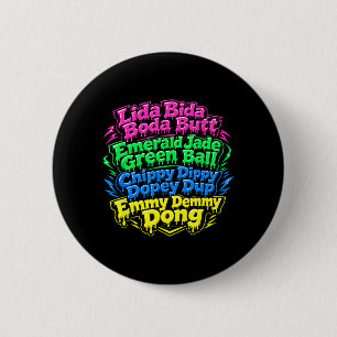 Lida Bida Boda Butt Emerald Jade Green Ball 6 Cm Round Badge