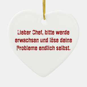 "Lieber Chef, bitte werde erwachsen..." Ceramic Tree Decoration