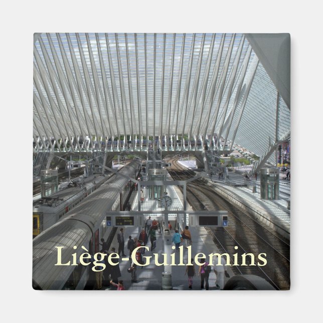 Liège-Guillemins railway station Magnet (Front)