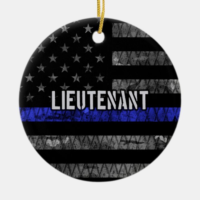 Lieutenant Thin Blue Line Distressed Flag Ceramic Ornament (Front)