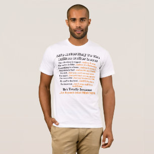 Life According To The Billion Dollar Loser........ T-Shirt