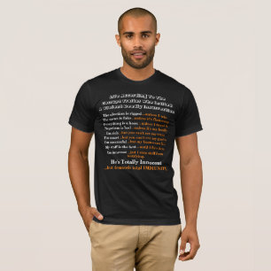 Life According To The Corrupt Traitor........... T-Shirt