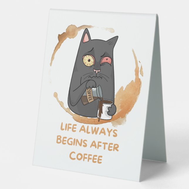 life always begin after coffee (Front)