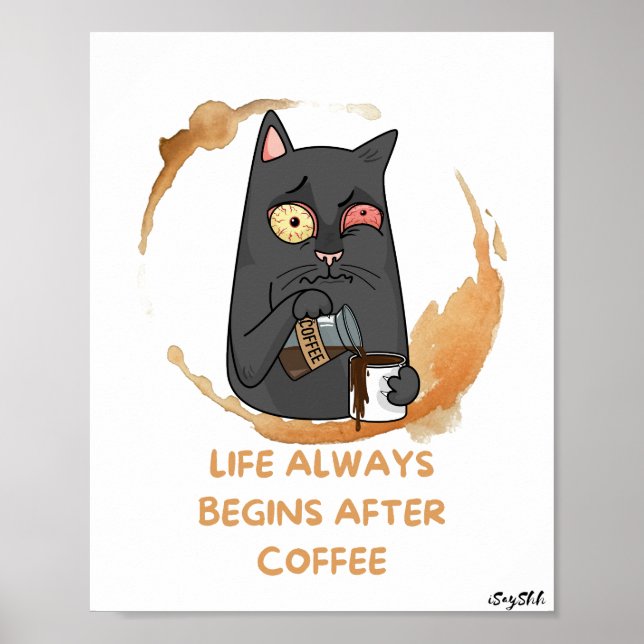 life always begin after coffee poster (Front)