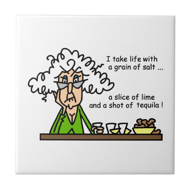 Life and Tequila Humour Ceramic Tile (Front)