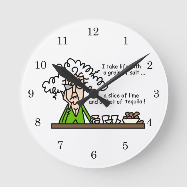 Life and Tequila Humour Round Clock (Front)